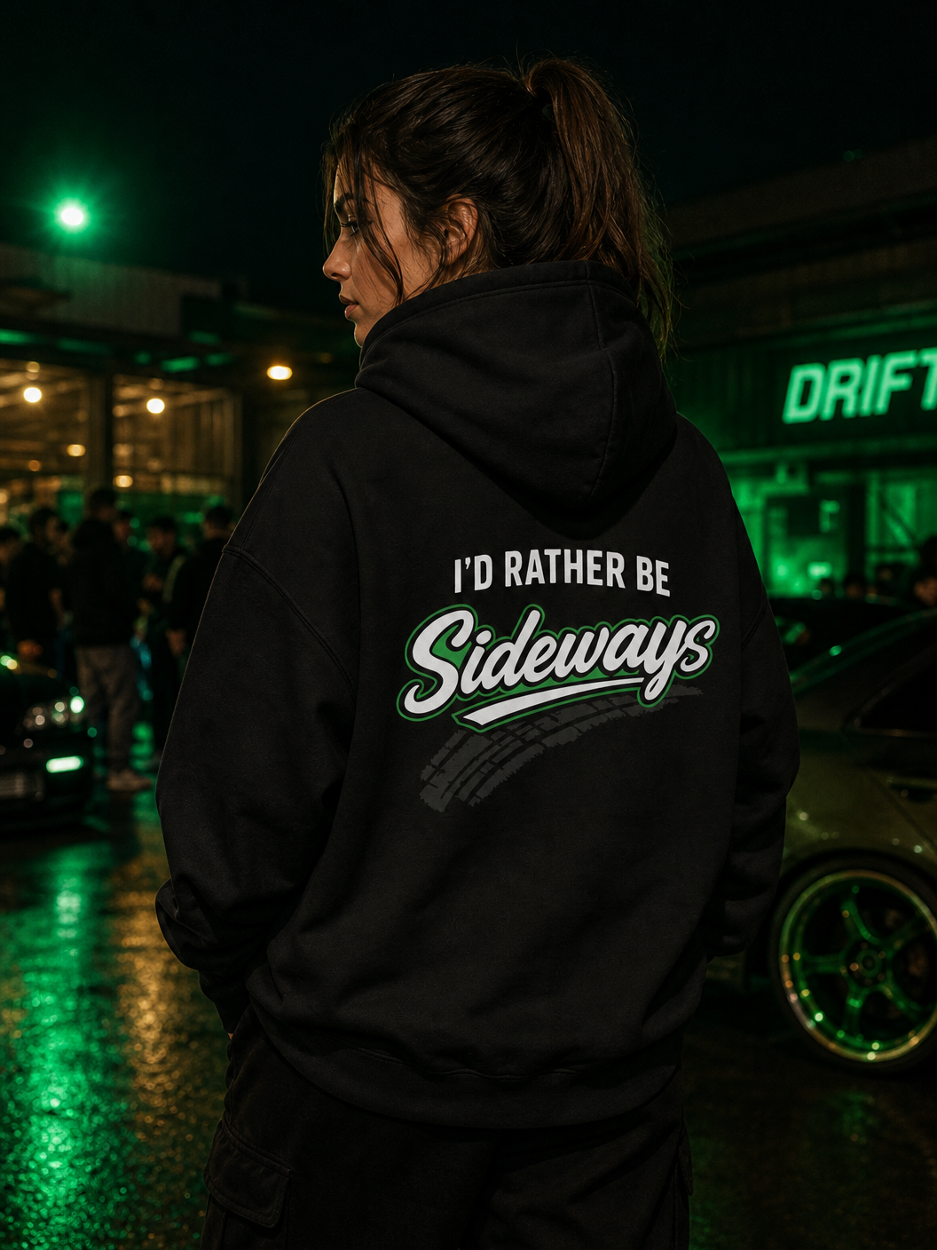 Hoodie — 'I'd Rather Be Sideways' - Green