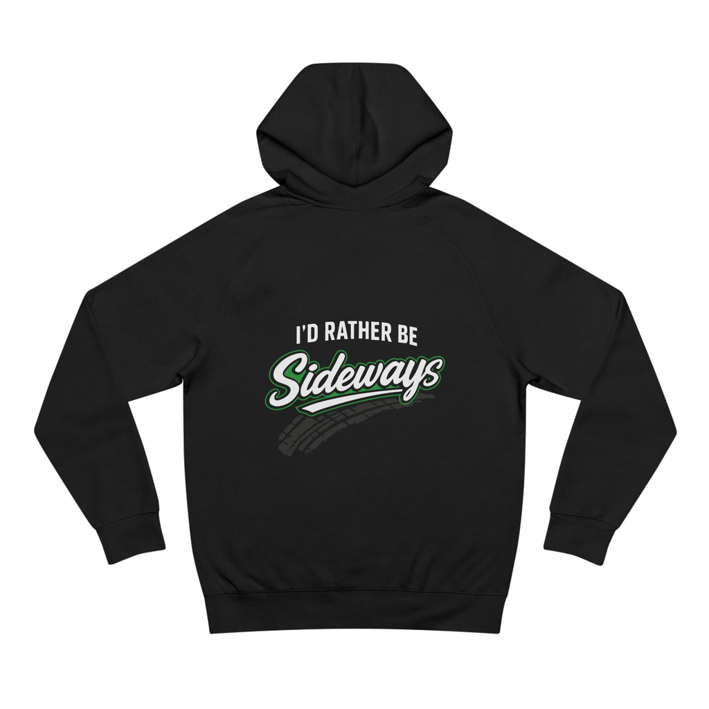 Hoodie — 'I'd Rather Be Sideways' - Green